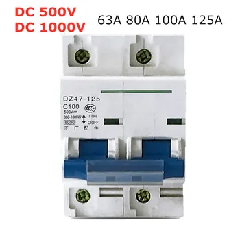 2P DC 1000V 500V солнечный мини-автоматический выключатель 63A/80A/ 100A/125A DC1000V DC500V DC MCB